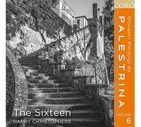 The Sixteen ,Giovanni Pierluigi da Palestrina (Composer),Harry Christophers (Conductor) - Palestrina:Volume 6 [The Sixteen, Harry Christophers] [CORO: COR16133] By The Sixteen,Giovanni Pierluigi da Palestrina (Composer),Harry Christophers (Conductor) (2015-06-01)