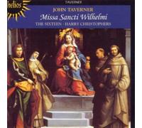 The Sixteen - H. Chr - Missa Sancti Wilhemi