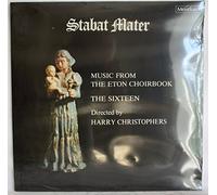 The Sixteen - Meridian - E77062: Stabat Mater - Music from the Eton Choirbook: The Sixteen: Vinyl LP