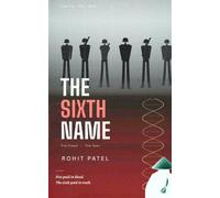 The Sixth Name: A Vietnam War Revenge Thriller of Blood, DNA, and a Secret That Could Cost a Senate Seat