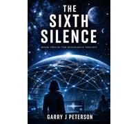The Sixth Silence (The Resonance Trilogy)