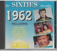 The Sixties Decade - 1962 [Audio CD]