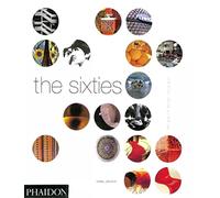 The Sixties. Decade Of Design Revolution
