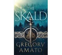 The Skald: A Spear of the Gods Story: 0