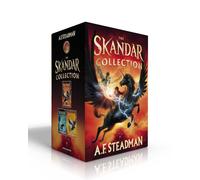 The Skandar Collection (Boxed Set): Skandar and the Unicorn Thief; Skandar and the Phantom Rider; Skandar and the Chaos Trials