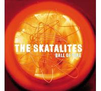 The Skatalites - Ball Of Fire