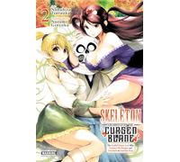 The Skeleton Enchanted by the Cursed Blade, Vol. 2: Volume 2