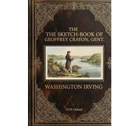 The Sketch-Book of Geoffrey Crayon, Gent.