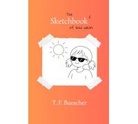 The Sketchbook of bad ideas 2