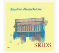 The Skids – Songs From A Haunted Ballroom – Vinilo – Importación USA