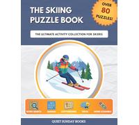 The Skiing Puzzle Book: The Ultimate Activity Collection for Skiers