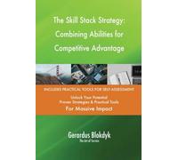 The Skill Stack Strategy: Combining Abilities for Competitive Advantage