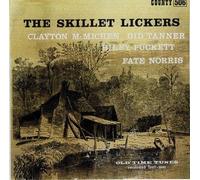 The Skillet Lickers Old Time Tunes 1927-1931