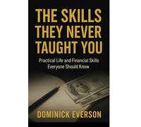 The skills they never taught you