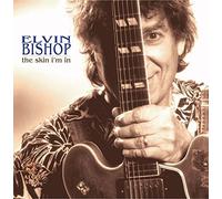 The Skin I'm In by Elvin Bishop (1998-08-11)