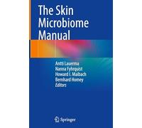 The Skin Microbiome Manual