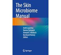 The Skin Microbiome Manual
