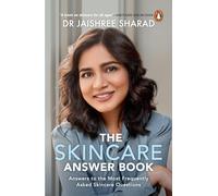 The Skincare Answer Book: Answers to the Most Frequently Asked Skincare Questions