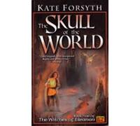 The Skull Of The World (ebook)