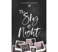 The Sky At Night: A Companion Journal (Heartbreak)