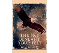 The Sky Beneath Your Feet