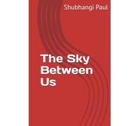 The Sky Between Us