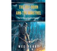 The Sky-Born and the Minstrel: 1 (The Akkira Chronicles)