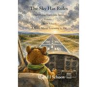 The Sky Has Rules: Library Edition: The Flying Explorers Series, Volume 2 (The Flying Explorers Series - Library Editions)