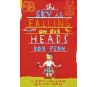 The Sky Is Falling On Our Heads