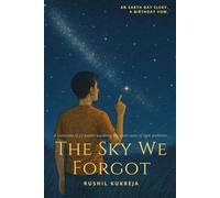 The Sky We Forgot: A Birthday Book of Poems for Earth