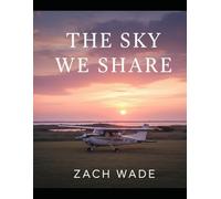 The Sky We Share