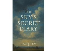 The Sky's Secret Diary