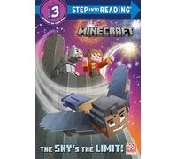 The Sky's the Limit! (Minecraft: Step into Reading, Step 3)