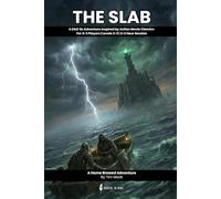 The Slab: A D&D 5e One-Shot Adventure for 2-3 Players: Complete Tabletop RPG Module with Moral Complexity, Time Pressure, and Multiple Endings (The Ready Adventure Series): 8