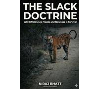 The Slack Doctrine: Why Efficiency is Fragile and Slowness is Survival in the Age of AI