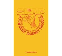 THE SLAP: A Fun Brief Journey Through the History, Art & Science of the Ultimate Hand Gesture