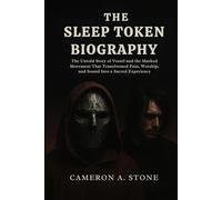 THE SLEEP TOKEN BIOGRAPHY: The untold story of vessel and the masked movement that transformed pain, worship and sound into a sacred experience