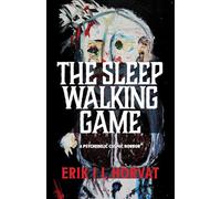 The Sleep Walking Game: A Psychedelic Cosmic Horror