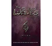 THE SLEEP WAVES: 4 (WISDOM REVOLUTION)