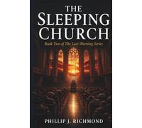 The Sleeping Church: Book Two of The Last Warning Series