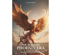 The Sleeping Phoenix Era: A Human Design Awakening Call for 2027