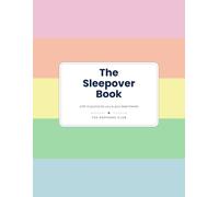 The Sleepover Book: A Fill-In Keepsake Journal for Girls and Their Best Friends - Slumber Party Games, Quizzes & Memory Pages (Pool Edition)