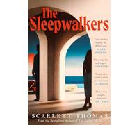 The sleepwalkers: THE MIND-BENDING BEACH THRILLER THAT WILL KEEP YOU UP ALL NIGHT