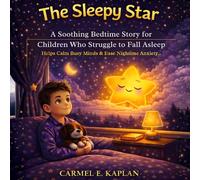 The Sleepy Star (The Calm & Confident Kids Series)