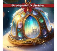 The Sleigh Bell In The Woods