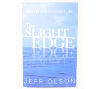 The Slight Edge: Secret to a Successful Life