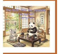 The Sloth Visits the Japanese Tea Garden