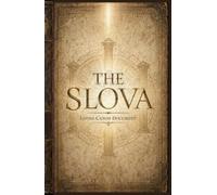 The Slova: A Living Canon of Merova. A Scripture of Gods, Kings, and the Five Pillars of All Existence (Atlas Infinitie)