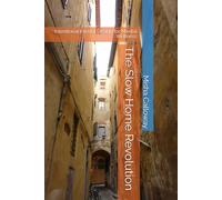 The Slow Home Revolution: Intentional Interior Design for Mental Wellness