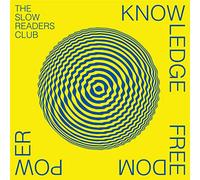 The Slow Readers Club - Knowledge Freedom Power [Vinilo]
